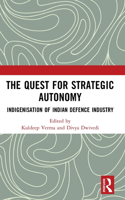 The Quest for Strategic Autonomy