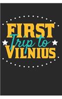 First Trip To Vilnius