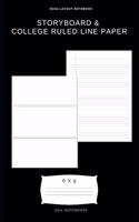 Storyboard & college ruled line paper