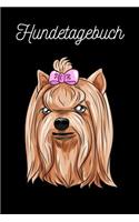 Hundetagebuch: Yorkshire Terrier - Zwerg-Terrier