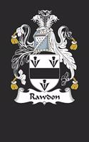 Rawdon: Rawdon Coat of Arms and Family Crest Notebook Journal (6 x 9 - 100 pages)