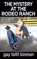 Mystery at the Rodeo Ranch