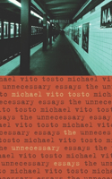 Unnecessary Essays