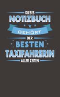 Dieses Notizbuch Gehört Der Besten Taxifahrerin Aller Zeiten