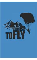 Born to Fly