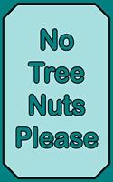 No Tree Nuts Please: Tree Nuts Allergy Inspirational Quote Notebook: Classic Numbered Lightly Ruled/Lined Journal/Diary Motivational Phrase (Cute Journals, Notebooks, Di