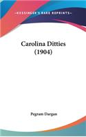 Carolina Ditties (1904)