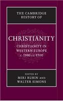 Cambridge History of Christianity: Christianity in Western Europe C. 1100-c. 1500