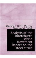 Analysis of the Interchurch World Movement Report on the Steel Strike
