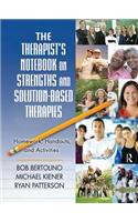 Therapist's Notebook on Strengths and Solution-Based Therapies