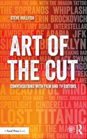 Art of the Cut: Conversations with Film and TV Editors(English)