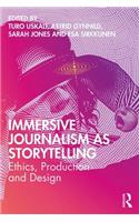 Immersive Journalism as Storytelling