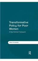 Transformative Policy for Poor Women