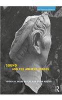 Sound and the Ancient Senses