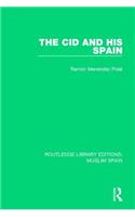 The Cid and His Spain
