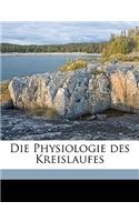 Die Physiologie Des Kreislaufes Volume Bd. 1