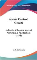 Accusa Contro I Gesuiti