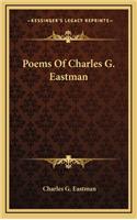 Poems of Charles G. Eastman