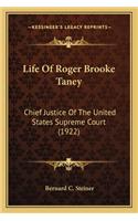 Life Of Roger Brooke Taney