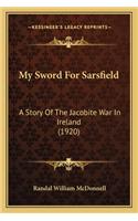 My Sword For Sarsfield