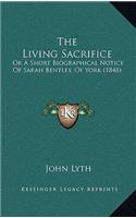 The Living Sacrifice