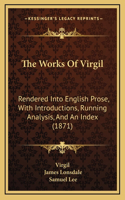 The Works of Virgil