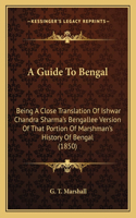 Guide To Bengal