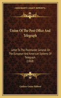 Union Of The Post Office And Telegraph