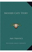 Mouser Cats' Story