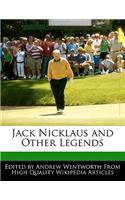 Jack Nicklaus and Other Legends