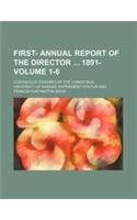 First- Annual Report of the Director 1891- Volume 1-6; Contagious Diseases of the Chinch-Bug