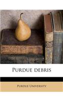 Purdue Debris