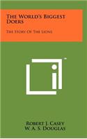 World's Biggest Doers: The Story of the Lions