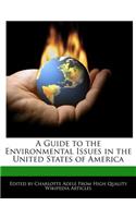 A Guide to the Environmental Issues in the United States of America