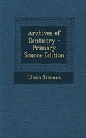 Archives of Dentistry