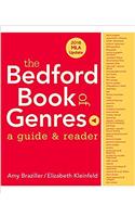 The Bedford Book of Genres: A Guide with 2016 MLA Update