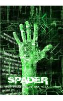 Spader - Il Progetto Di Una Vita