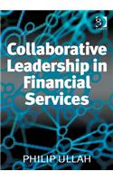 Collaborative Leadership in Financial Services