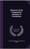 Elements of the Comparative Anatomy of Vertebrates