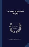 TEXT-BOOK OF OPERATIVE SURGERY