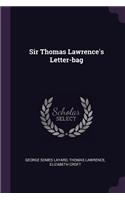 Sir Thomas Lawrence's Letter-Bag