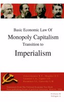 Basic economic law of monopoly capitalism - Transition to Imperialism