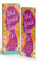 What Would Jane Do?
