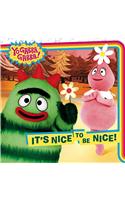 It's Nice to Be Nice!