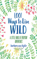 1,001 Ways to Live Wild