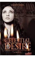Celestial Desire: (English)