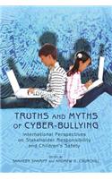 Truths and Myths of Cyber-Bullying