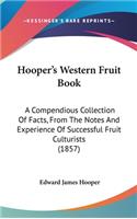 Hooper's Western Fruit Book