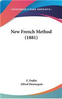 New French Method (1881)