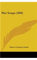 War Songs (1860)